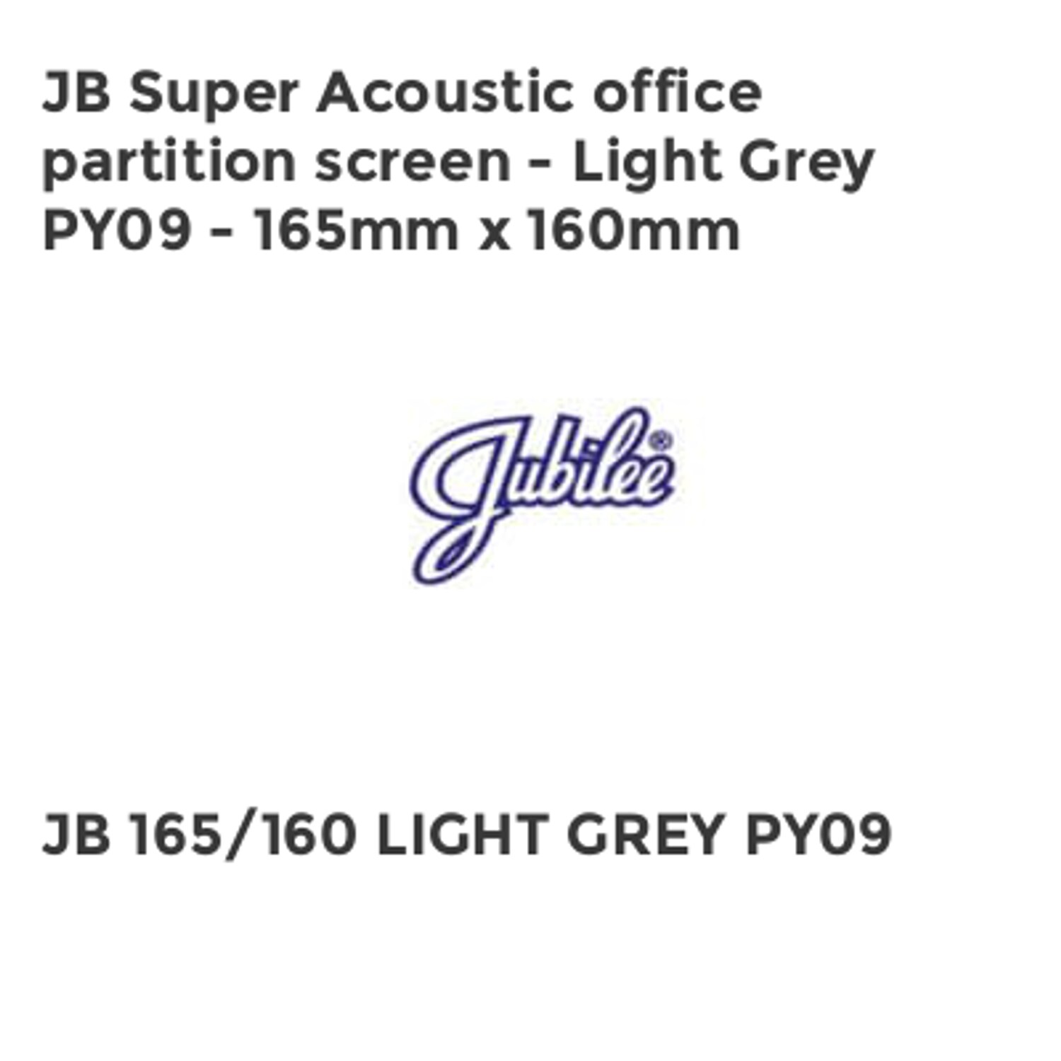 Jubilee JB Super Acoustic Office Partition Screen - Light Grey PY09 - 165cm x 16