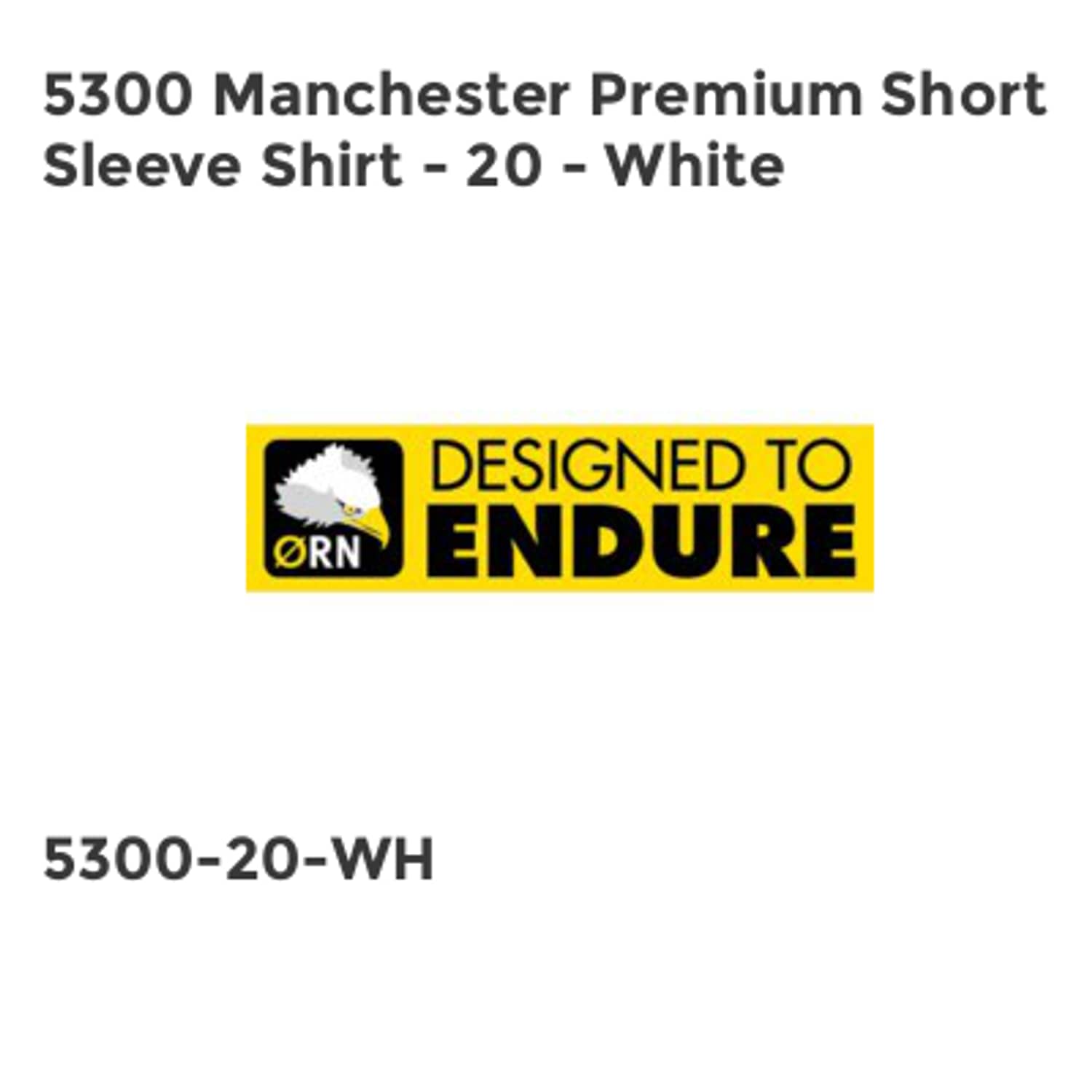 ORN 5300 Manchester Premium Short Sleeve Shirt - 20 - White