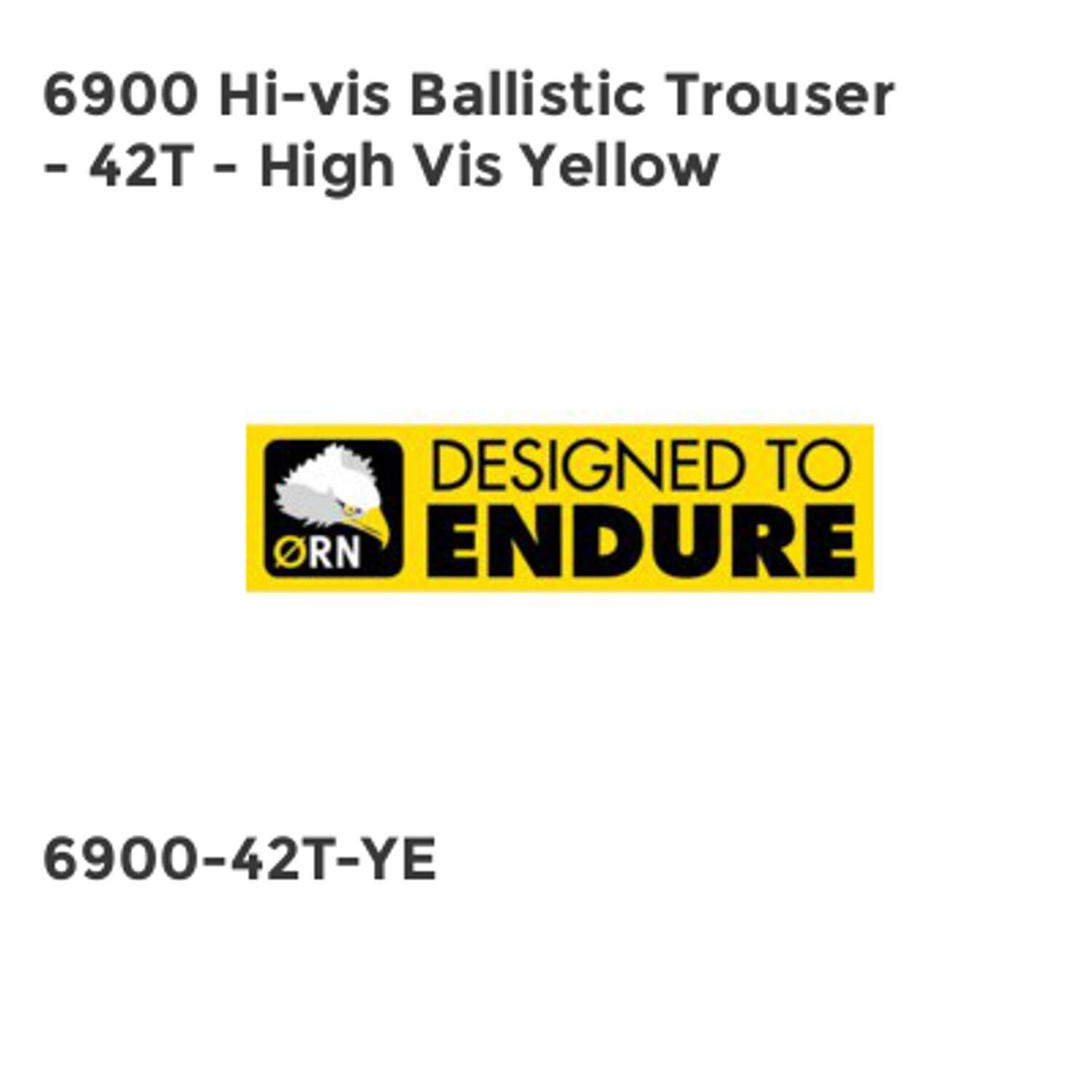ORN 6900 Hi-vis Ballistic Trouser - 42T - Hi-visYellow