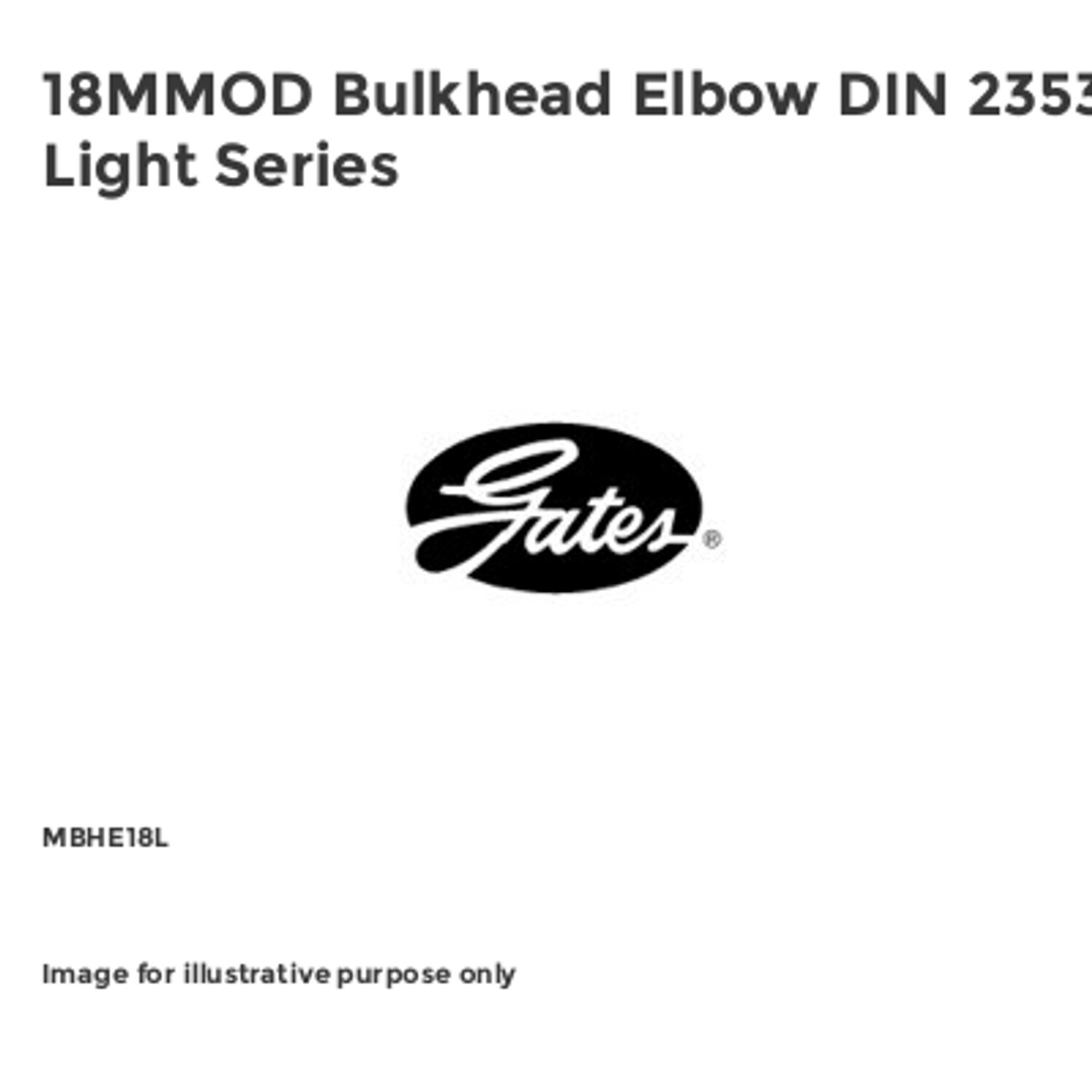 Gates 18MMOD Bulkhead Elbow DIN 2353 Light Series