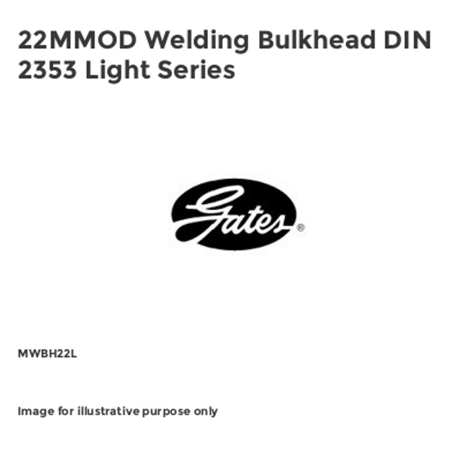 Gates 22MMOD Welding Bulkhead DIN 2353 Light Series