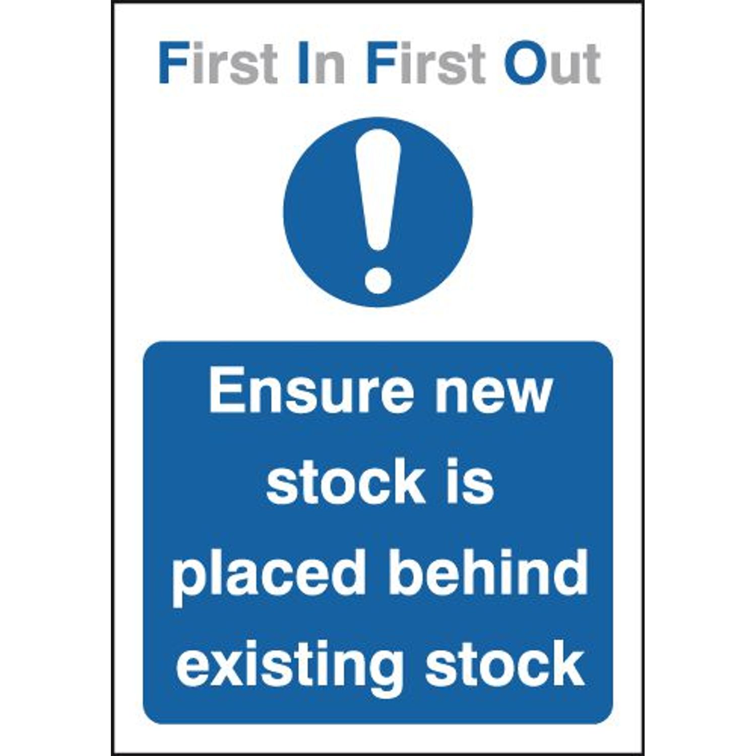 Brady A4 First In First Out Ensure New Stock is Placed Behind Existing Stock - S