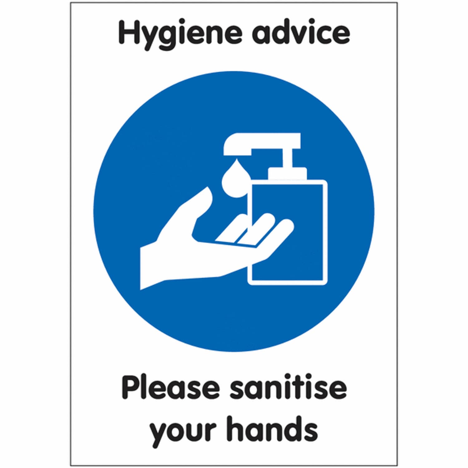Brady A3 Please Santitise Your Hands - Repositionable Vinyl