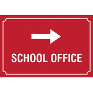 Educational Sign School Office (Arrow Right) - PP