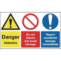 300 x 500mm Danger Asbestos Do Not Disturb and Avoid Damage Report Accidental Damage - Rigid