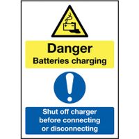 297 x 210mm Danger Batteries Charging Shut Off Charger Before Connecting or Disconnecting - Rigid
