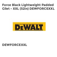 Force Lightweight Padded Gilet Black - XXL (52in) DEWFORCEXXL