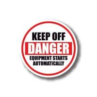 Durastripe Circle Sign - Keep Off Danger Equipment Starts Automatically 20cm
