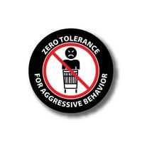 Durastripe Circle Sign - Zero Tolerance For Aggressive Behaviour 15cm