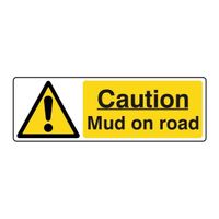 Caution - Mud on Road Sign Label