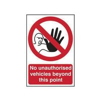 No Unauthorised Vehicles Beyond This Point Sign