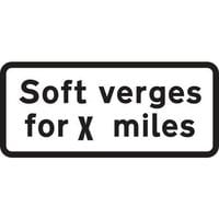 Soft Verges for X miles Road Sign