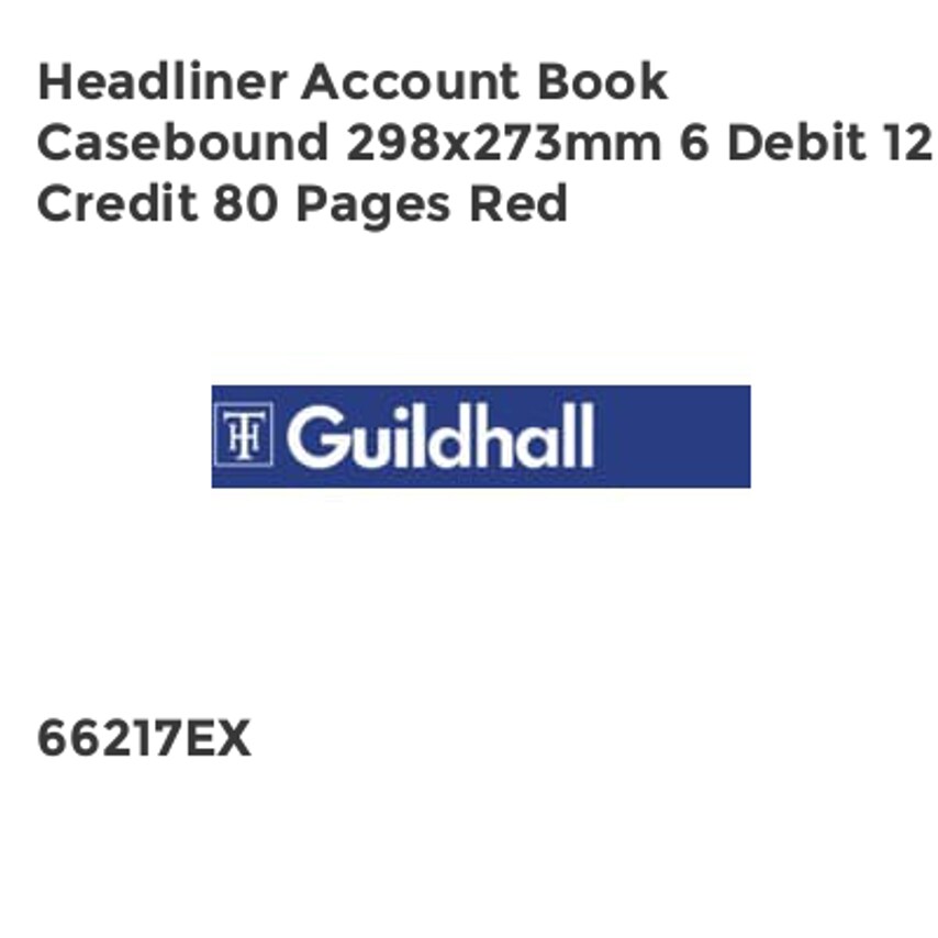 Guildhall Headliner Account Book Casebound 298x273mm 6 Debit 12 Credit 80 Pages  - Picture 1 of 1