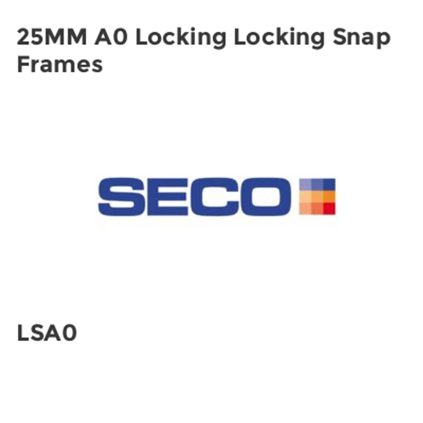 Seco 25MM A0 Locking Locking Snap Frames