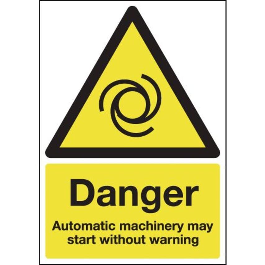 Caution Automatic Machinery May Start Without Warning - Sign