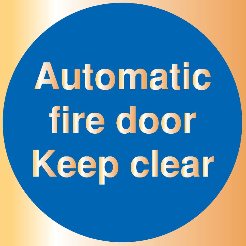 Signs & Labels 100 x 100mm Automatic Fire Door Keep Clear - Gold Deluxe Metal Si