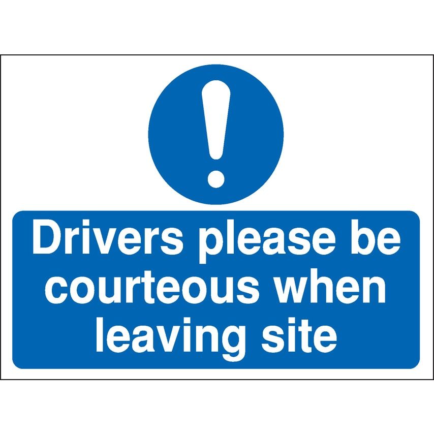 Drivers Please Be Courteous Construction Sign