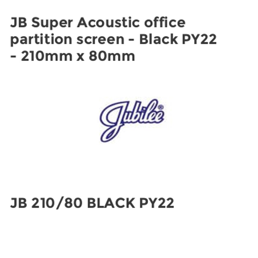 Jubilee JB Super Acoustic office partition screen - Black PY22 - 210mm x 80mm