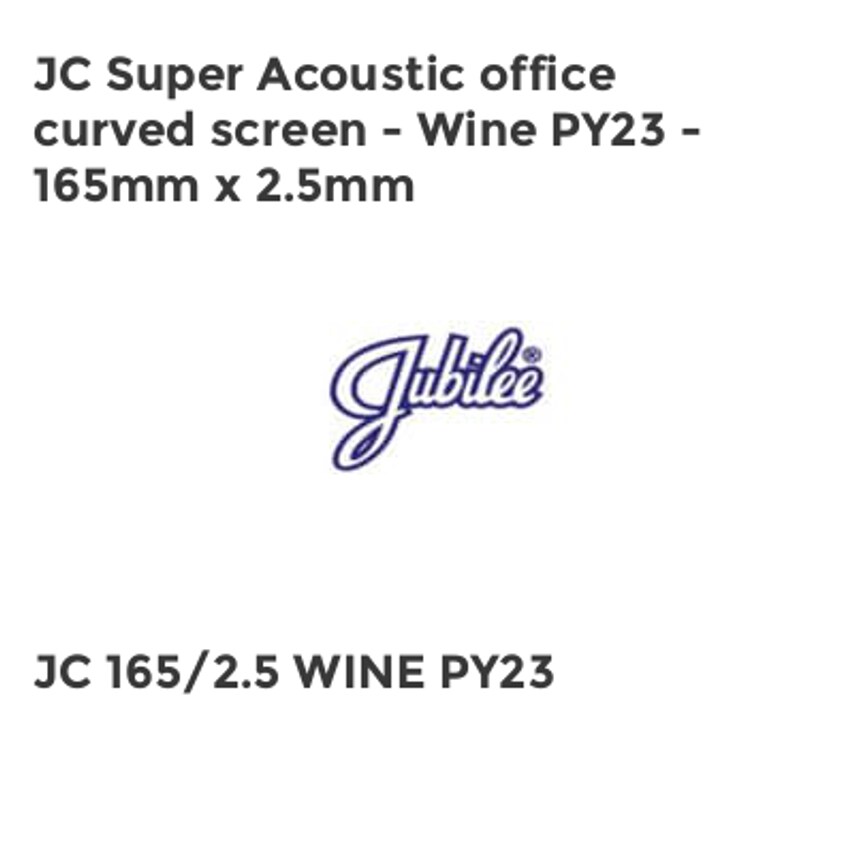 Jubilee JC Super Acoustic office curved screen - Wine PY23 - 165mm x 2.5mm