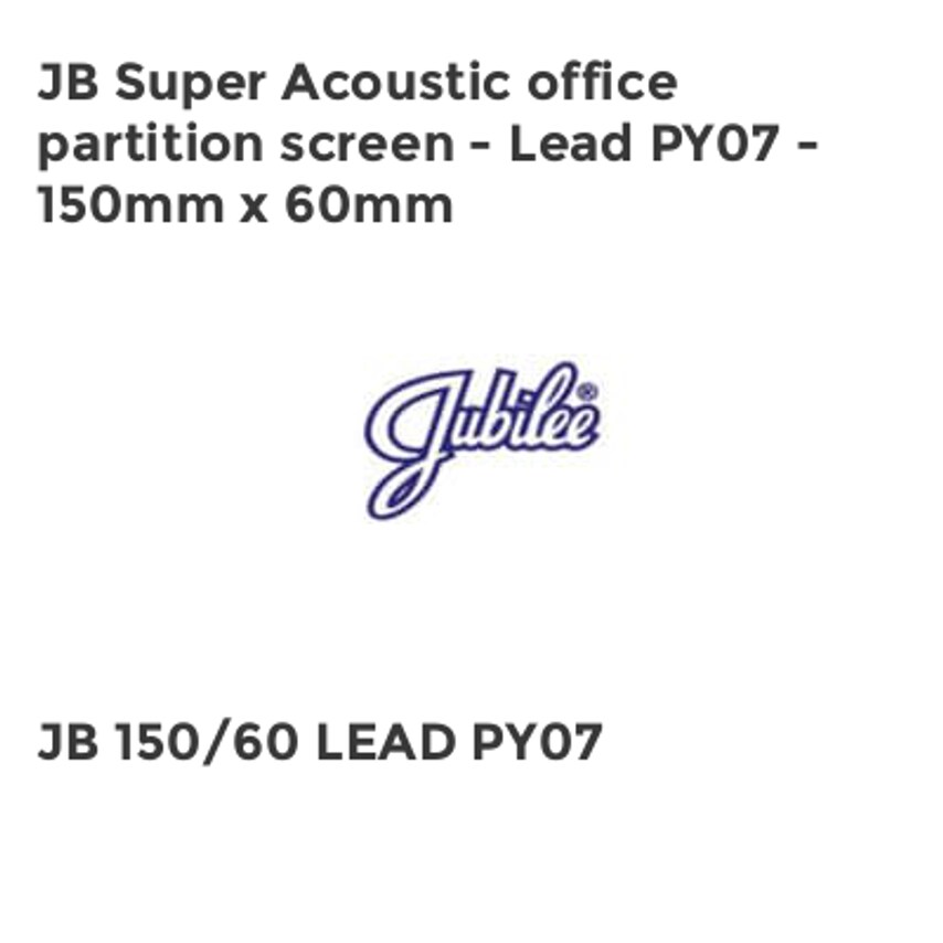 Jubilee JB Super Acoustic office partition screen - Lead PY07 - 150mm x 60mm