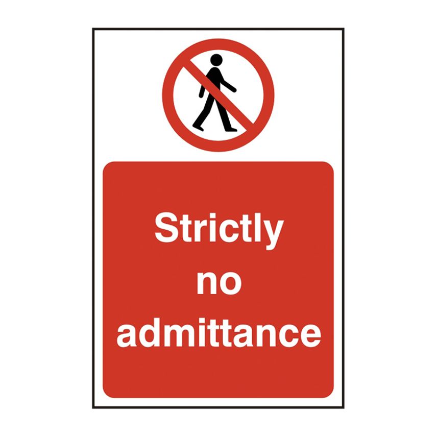 Spectrum Industrial Strictly No Admittance - RPVC (200 x 300mm)
