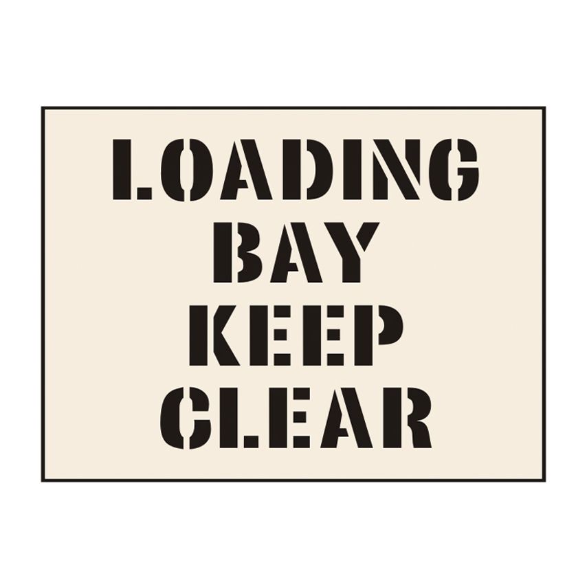 Spectrum Industrial Load Bay Keep Clear Stencil (300 x 400mm)