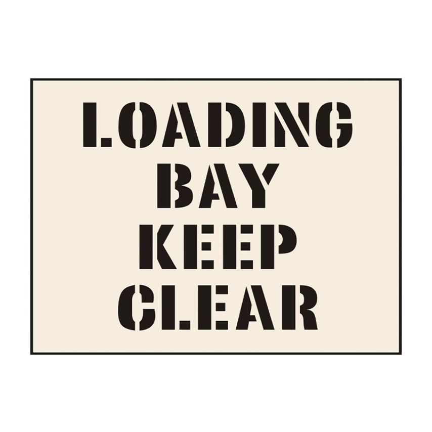 Spectrum Industrial Load Bay Keep Clear Stencil (600 x 800mm)