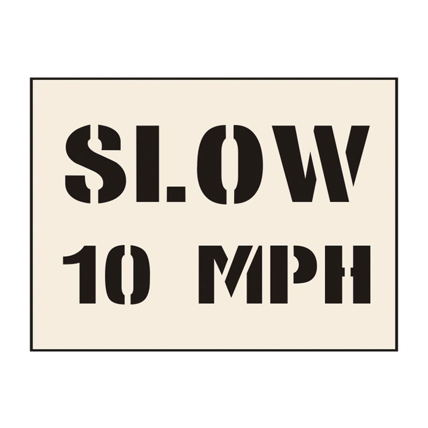 Slow 5/10MPH Stencil - Sign