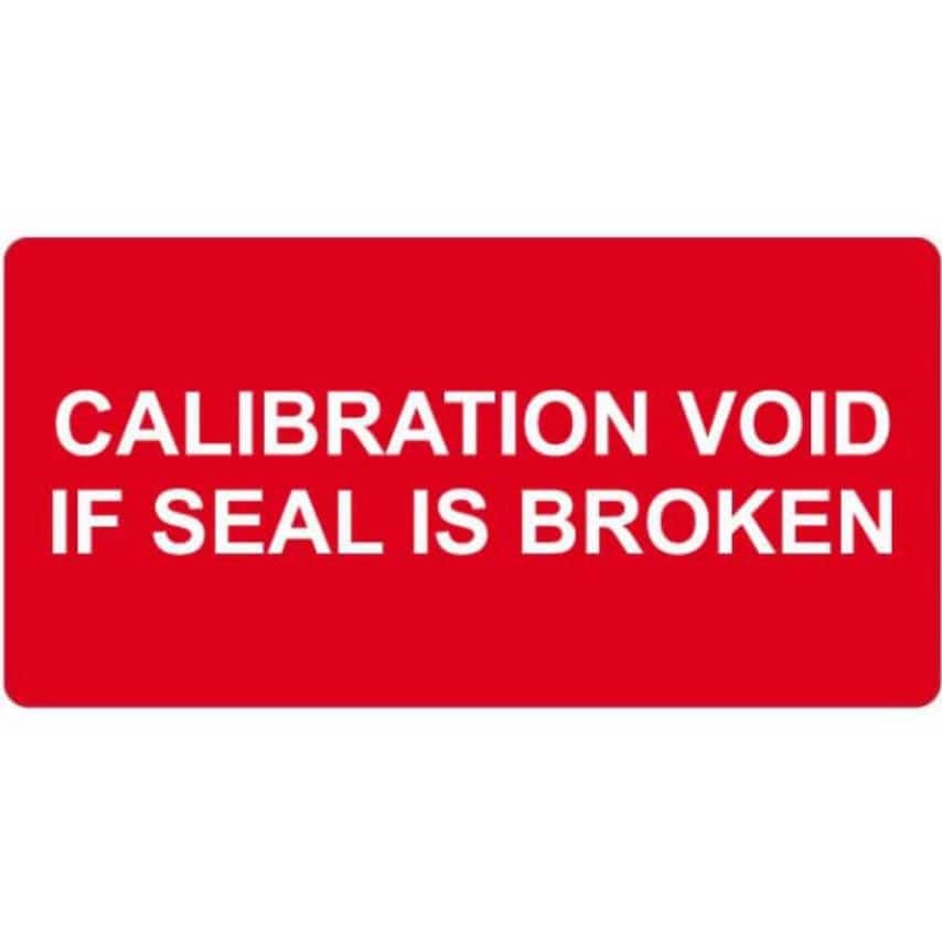 Calibration Void If Seal Is Broken Labels Zoro UK
