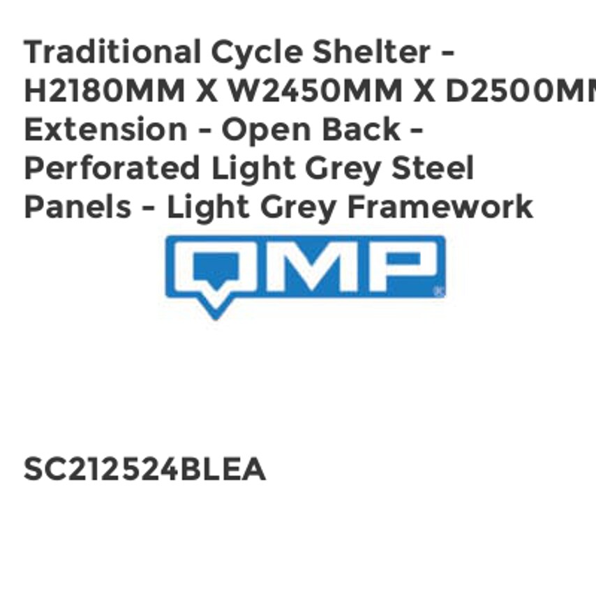QMP Traditional Cycle Shelter - H2180mm x W2450mm x D2500mm - Extension - Open B