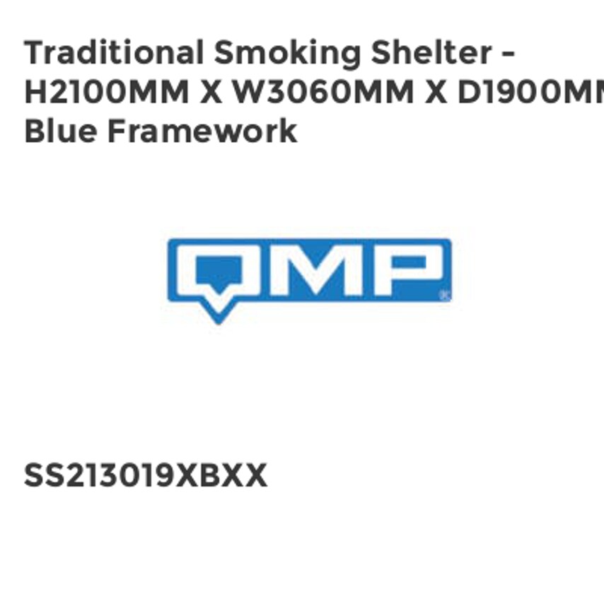 QMP Traditional Smoking Shelter - H2100mm x W3060mm x D1900mm - Blue Framework