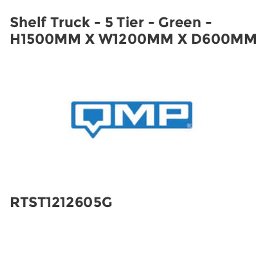 QMP Shelf Truck - 5 Tier - Green - H1500mm x W1200mm x D600mm