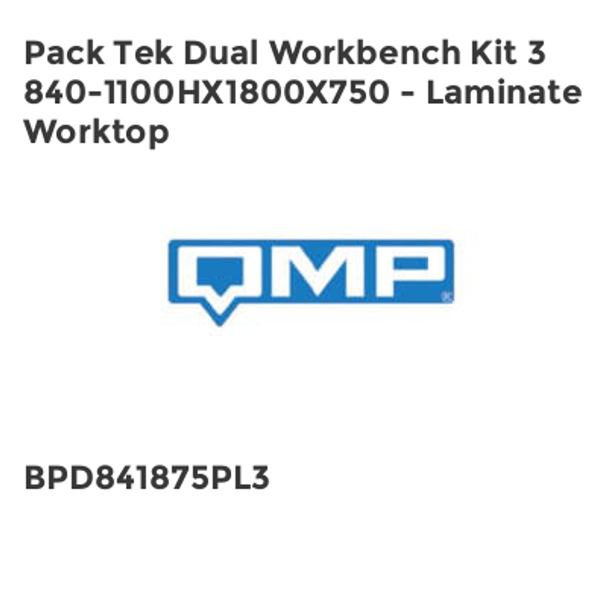 QMP Pack Tek Dual Workbench Kit 3 840-1100HX1800X750 - Laminate Worktop