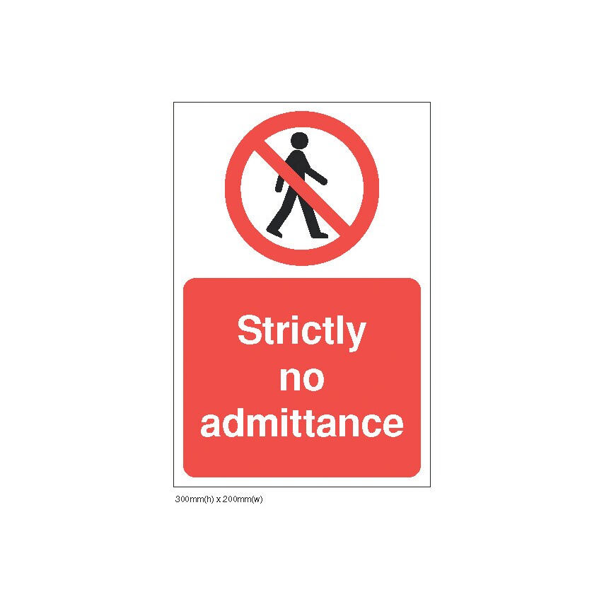 Sitesafe Strictly No Admittance Rigid PVC Z-barrier Sign - 200 x 300mm