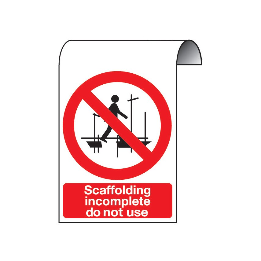 Sitesafe ScafFolding Incomplete Do Not Use Aluminium Sign - 300 x 500mm