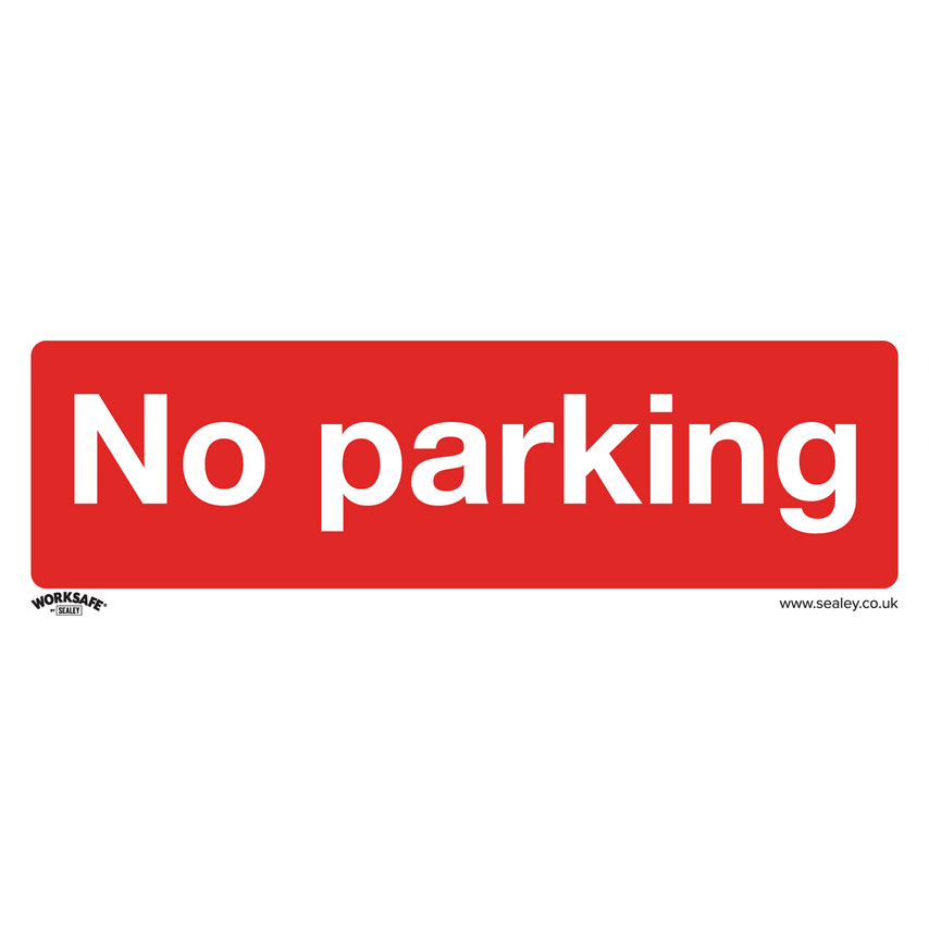 Worksafe Safety Sign - No Parking - Self-adhesive Vinyl