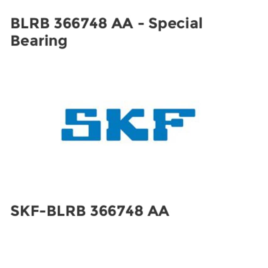 SKF BLRB 366748 AA - Special Bearing