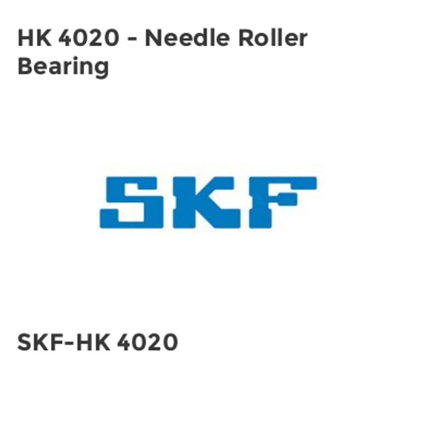 SKF HK 4020 - Needle Roller Bearing