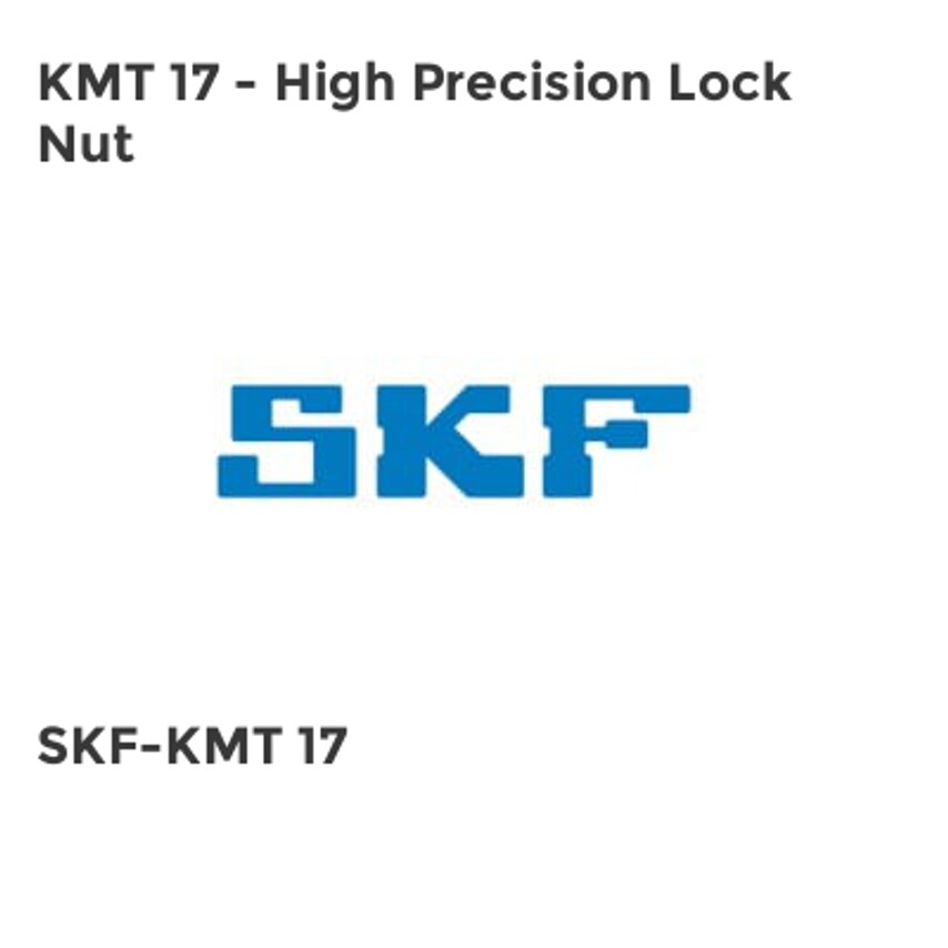 SKF KMT 17 - High Precision Lock Nut