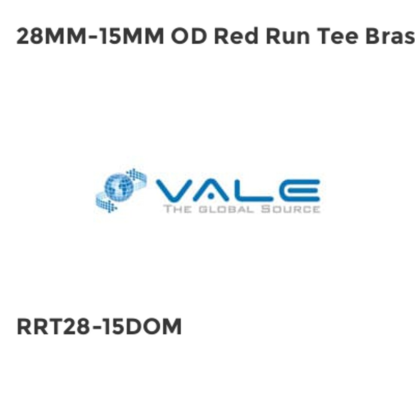 Vale 28MM-15MM OD Red Run Tee Brass RRT28-15DOM