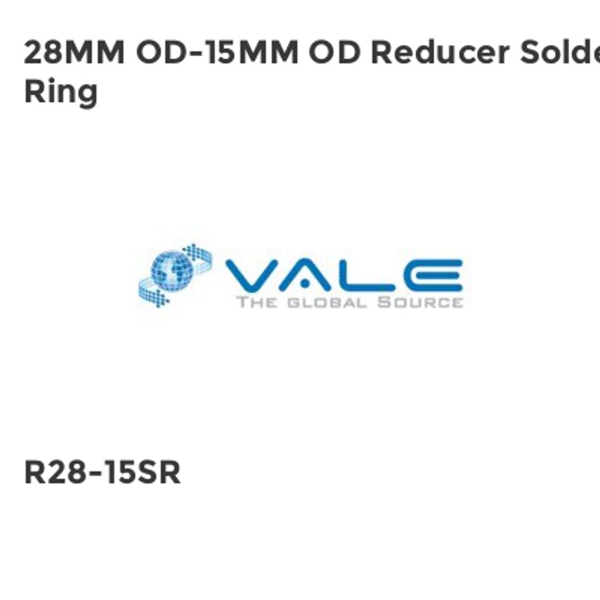Vale 28MM OD-15MM OD Reducer Solder Ring