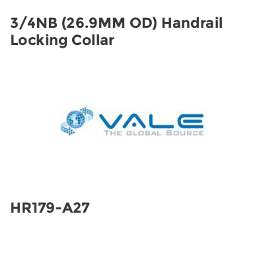 Vale 3/4NB (26.9MM OD) Handrail Locking Collar