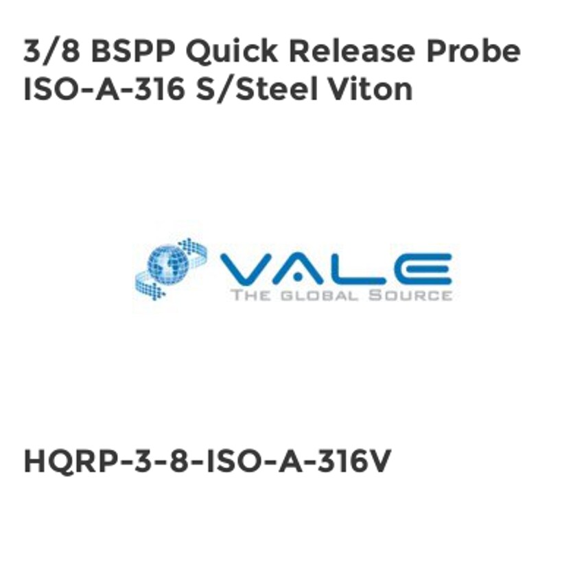 Vale 3/8 BSPP Quick Release Probe ISO-A-316 Stainless Steel Viton HQRP-3-8-ISO-A