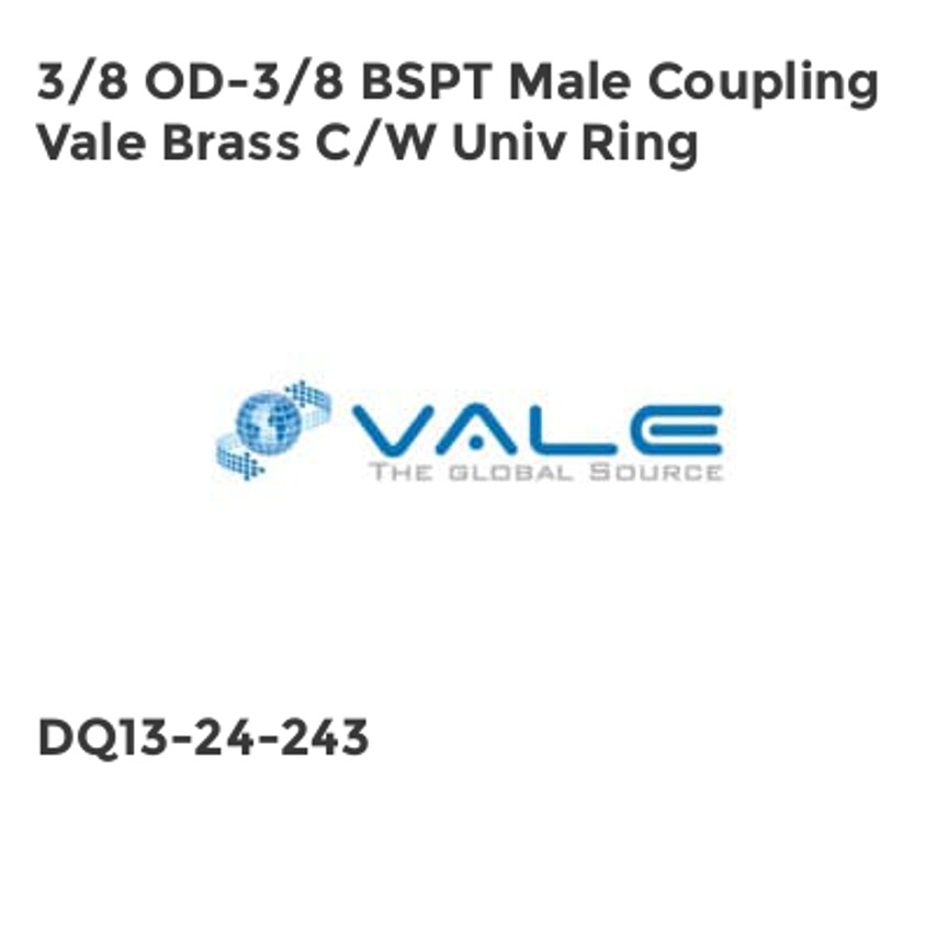 Vale 3/8 OD-3/8 BSPT Male Coupling Vale Brass comes with Univ Ring DQ13-24-243