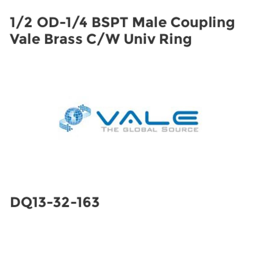 Vale 1/2 OD-1/4 BSPT Male Coupling Vale Brass comes with Univ Ring DQ13-32-163