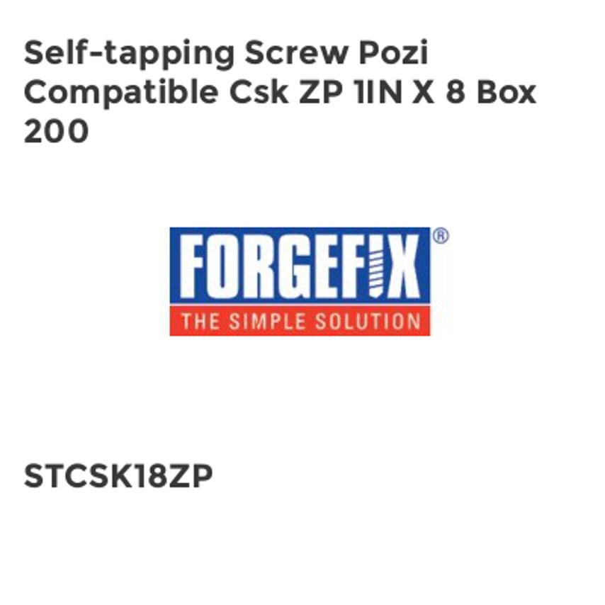 Forgefix Self-Tapping Screw Pozi Compatible CSK ZP 1in x 8 Box 200 FORSTCK18Z