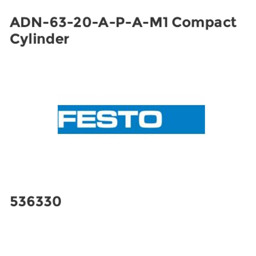 Festo ADN-63-20-A-P-A-M1 Compact Cylinder
