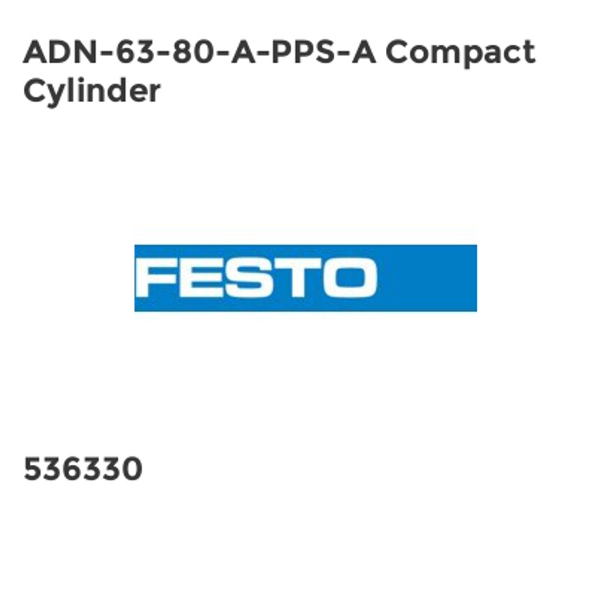 Festo ADN-63-80-A-PPS-A Compact Cylinder