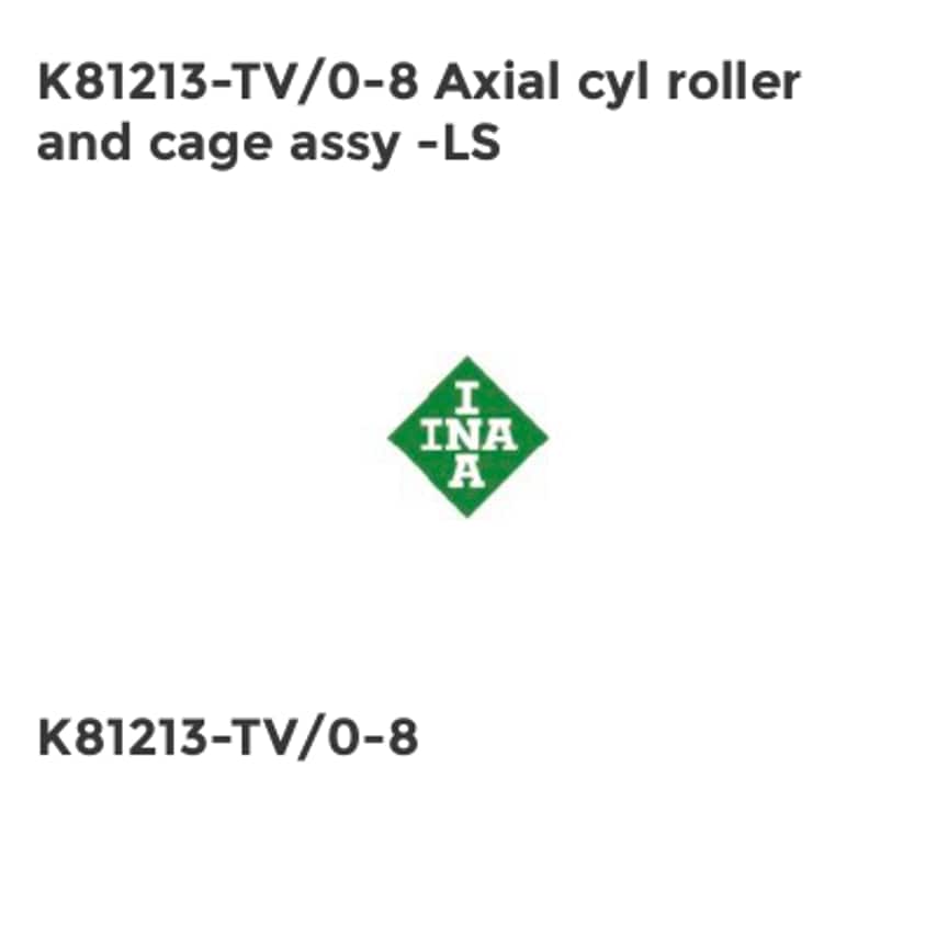 INA K81213-TV/0-8 Axial cyl roller and cage assy -LS