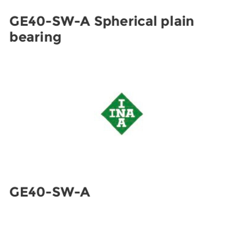 INA GE40-SW-A Spherical plain bearing